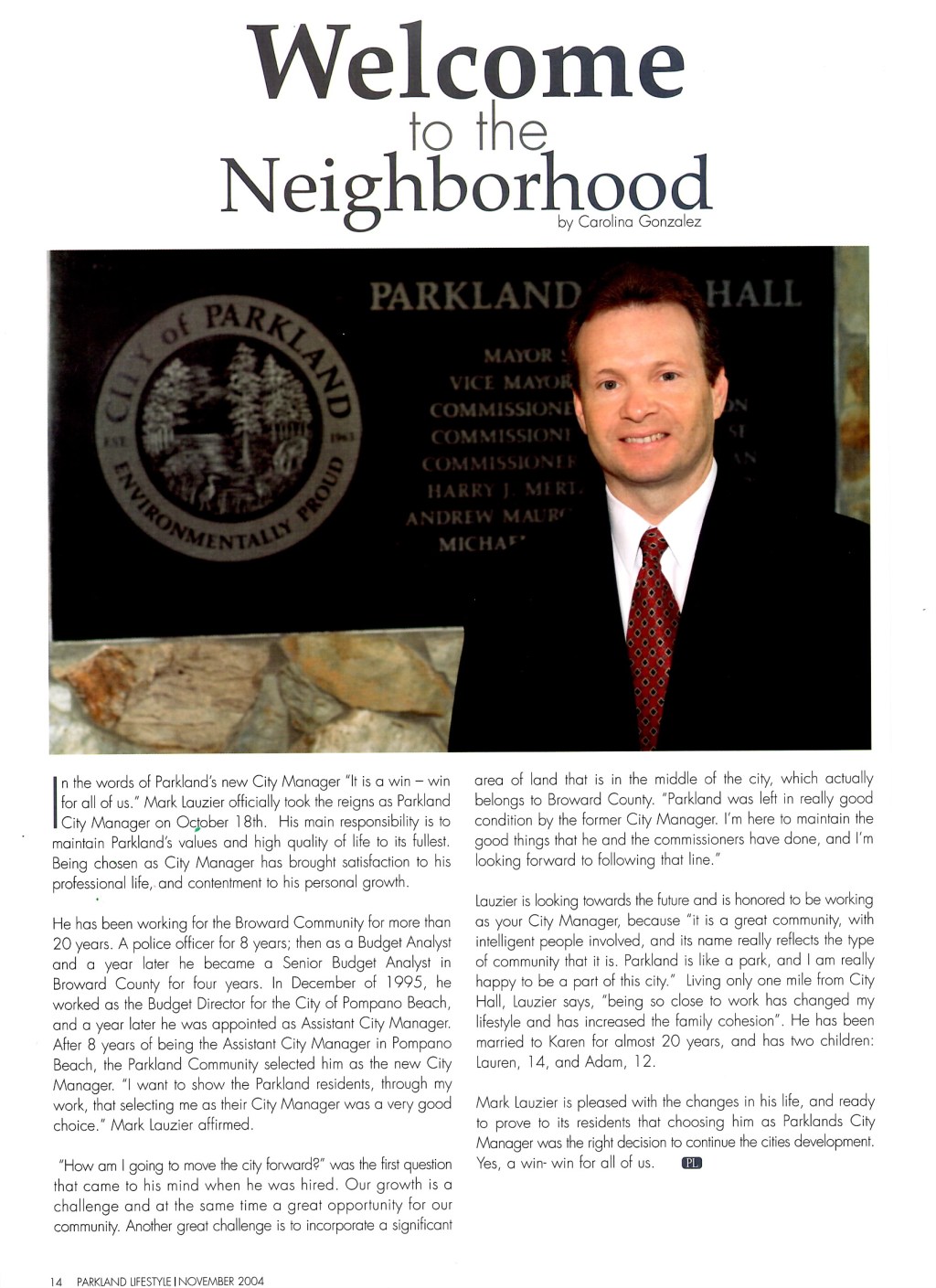 Mark Lauzier – Welcome to the Neighborhood – Parkland,&nbsp;Fl.